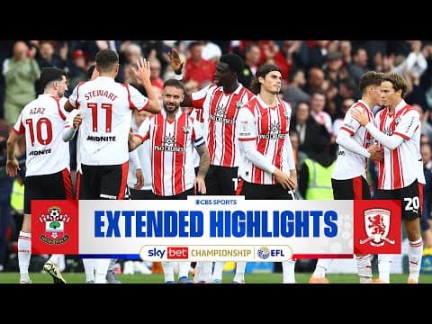 Southampton vs. Middlesbrough: Extended Highlights | EFL Championship | CBS Sports Golazo