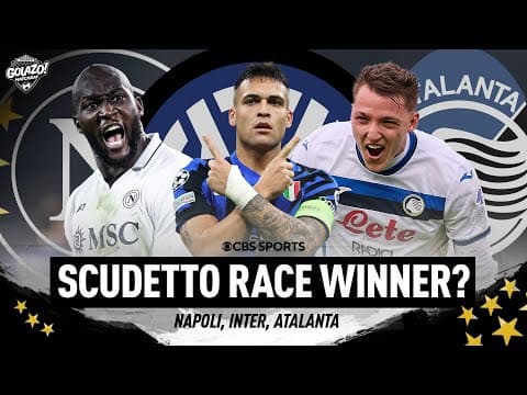 Red & Green Flags Of Napoli, Inter, and Atalanta | Who Will Win The Scudetto? | Matchday