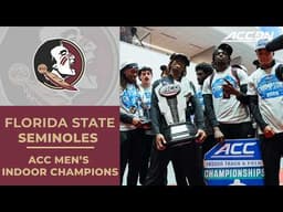 Florida State wins the 2026 ACC Men's Indoor Title | 2026 ACC Indoor Championship