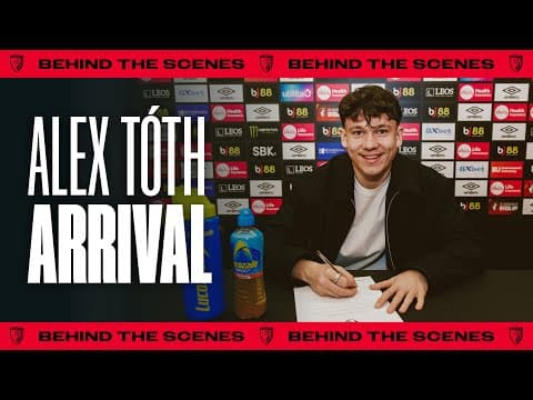 From Budapest to Bournemouth: Inside Alex Tóth’s first day as a Cherries player