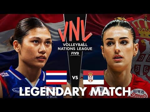 Thailand vs Serbia | Legendary Volleyball Match !!!