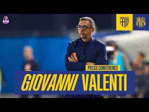 PARMA-SASSUOLO | LE DICHIARAZIONI DI GIOVANNI VALENTI
