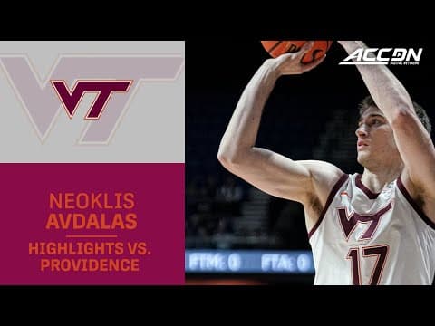 Virginia Tech Guard Neoklis Avdalkas Highlights vs. Providence