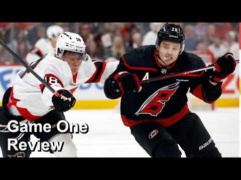Game One Review: Senators vs Hurricanes
