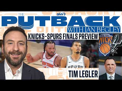 Mitch Robinson update, Knicks-Spurs finals breakdown with Tim Legler | The Putback with Ian Begley