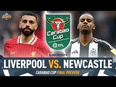 Liverpool vs. Newcastle Carabao Cup Final PREVIEW | Atmosphere at Wembley, Liverpool BOUNCE BACK? 👀🏆