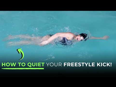 How to Quiet Your Freestyle Kick!