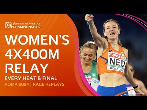 Bol Leads Dutch To Relay Glory! 🇳🇱 EVERY Heat & Final of the Women's 4x400m Relay | Rome 2024