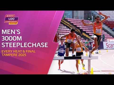 Stunning Racing 🏃‍♂️ | Men’s 3000m Steeplechase | Every Heat & Final | Tampere 2025