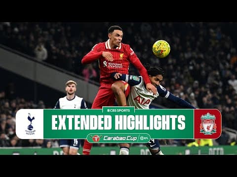 Tottenham vs. Liverpool: Extended Highlights | Carabao Cup | CBS Sports Golazo
