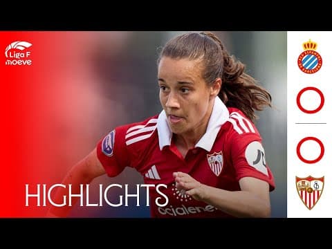 RCDE Espanyol- Sevilla FC Femenino (0-0) Liga F Moeve | Resumen