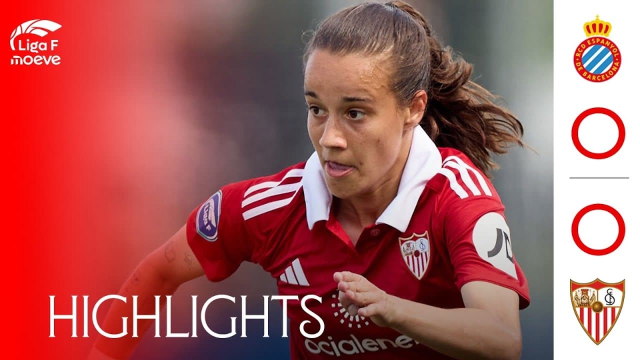 RCDE Espanyol- Sevilla FC Femenino (0-0) Liga F Moeve | Resumen