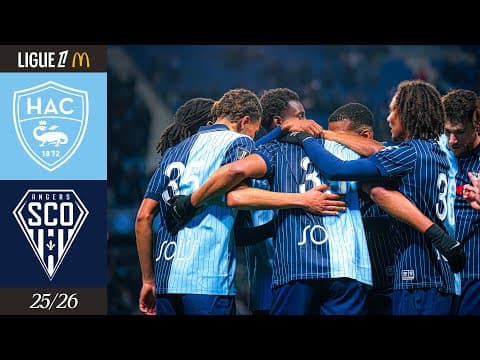 ⚽️ Résumé : HAC - ANGERS SCO (2-1) I J17 - L1 McDonald's 2025-2026