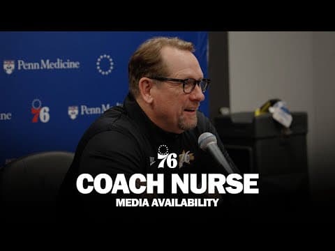 Philadelphia 76ers Postgame Media Availability 🎙️ | Coach Nurse | 11.20.25