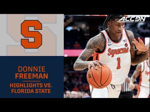 Syracuse's Donnie Freeman Highlights vs. Florida State