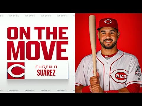 HE'S BACK! Reds reportedly sign 3B Eugenio Suárez! (Reaction to Cincinnati adding 49 HR from 2025)