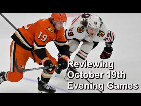 Reviewing Ducks vs Blackhawks, Bruins vs Mammoth October 19th Games