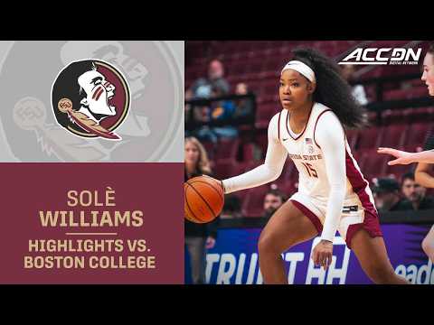 FSU Guard Sole Williams Highlights vs. Boston College