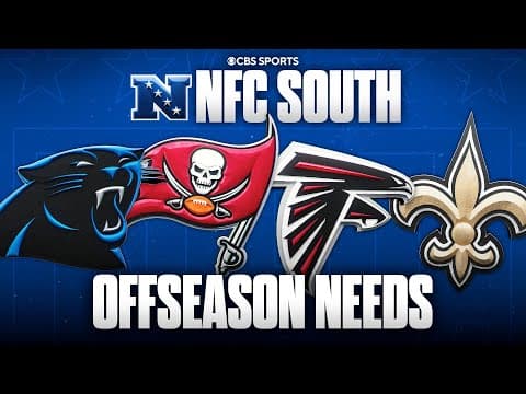 Offseason needs for EVERY NFC South team: Panthers, Buccaneers, Falcons, & Saints
