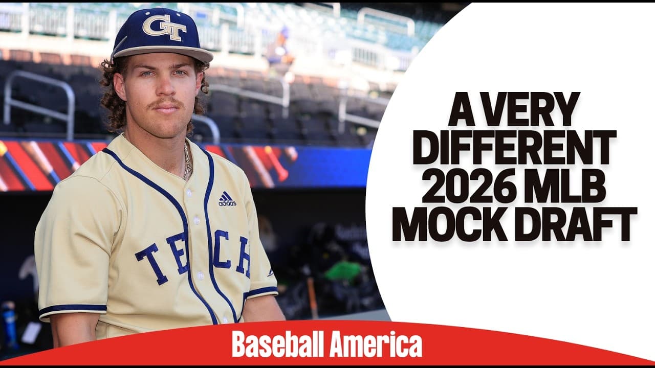 An Alternative 2026 MLB Mock Draft