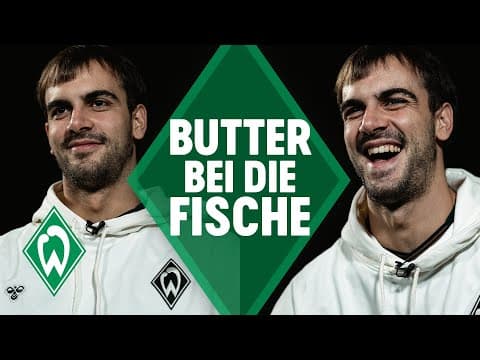 JOVAN MILOSEVIC – BUTTER BEI DIE FISCHE | SV Werder Bremen