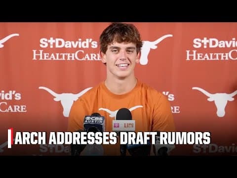 Arch Manning on Archie saying he wouldn't go to the draft: 'I don't know where he got that from'