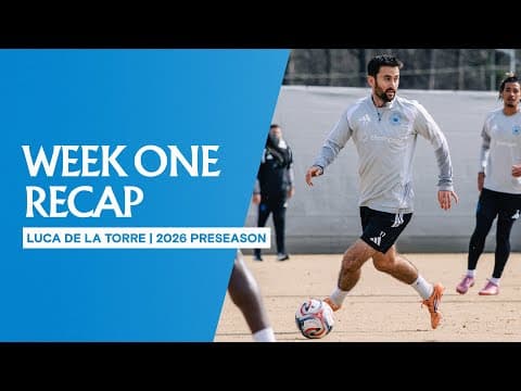 Luca de la Torre's first week with Charlotte FC | 2026 Preseason