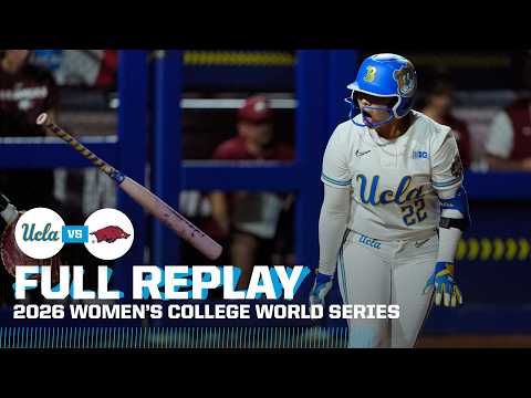 UCLA vs. Arkansas: 2026 Women's College World Series Elimination Game | FULL REPLAY