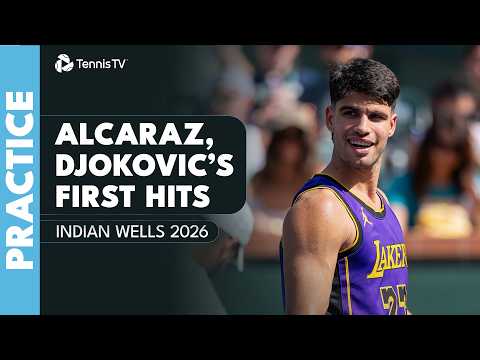 Alcaraz-Bergs & Djokovic-Kecmanovic Practice in Tennis Paradise 🏜️ | Indian Wells 2026 Practice