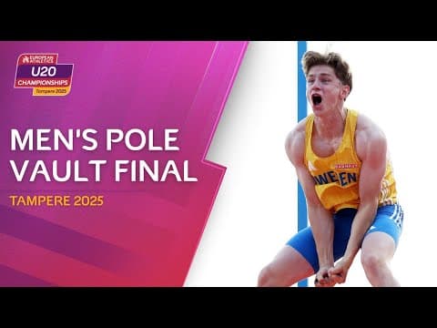 Men's Pole Vault Final | Tampere 2025 European Athletics U20 Championships