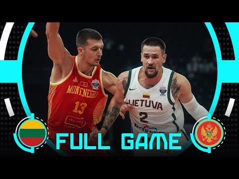 Group Phase | Lithuania v Montenegro | Full Basketball Game | FIBA EuroBasket 2025