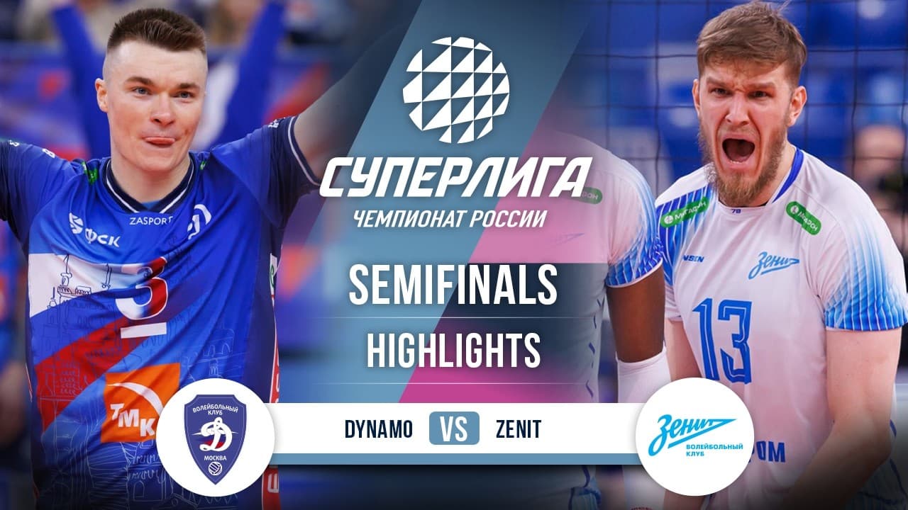 Dynamo vs. Zenit | HIGHLIGHTS | SemiFinals (4th Game) | SuperLeague 2025-2026