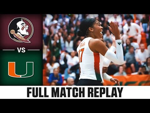 Florida State vs. Miami Full Match Replay | 2025 ACC Volleyball