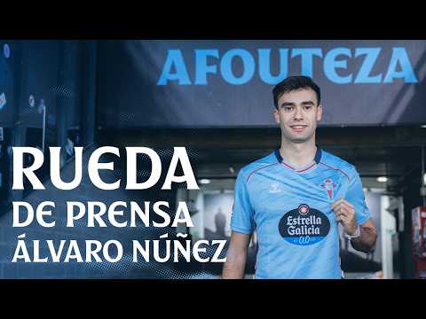 Rueda de prensa de presentación de ÁLVARO NÚÑEZ | Celta