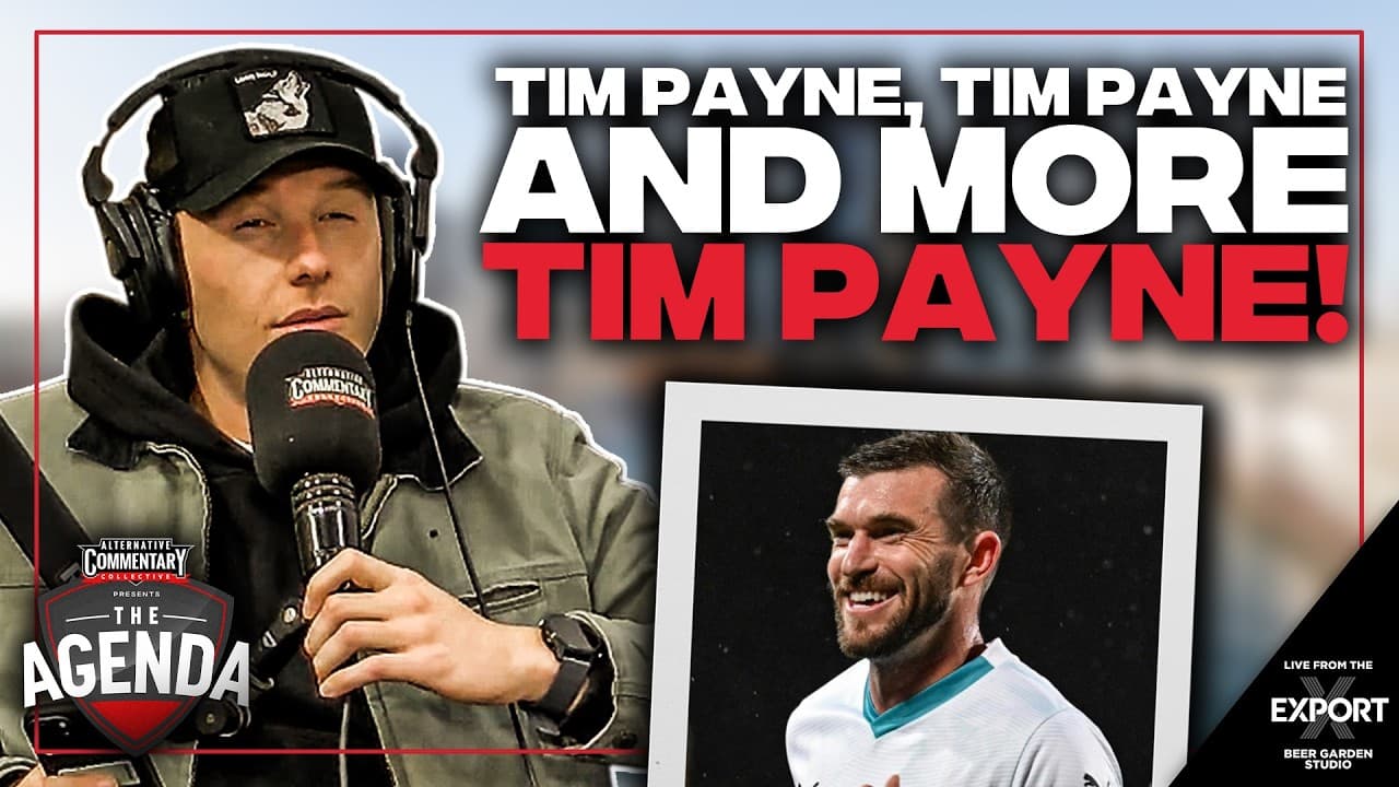 PSG win the UCL, Tim Payne Mania Continues + Warriors & Panthers a Grand Final Preview? | The Agenda
