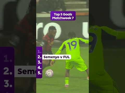 Top 5 goals from Matchweek 7 in the Premier League 🔥