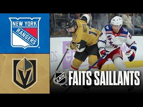 Rangers vs Golden Knights 18/11/25 | Faits saillants
