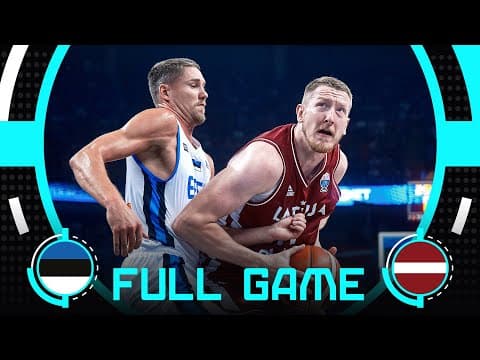 Group Phase | Estonia v Latvia | Full Basketball Game | FIBA EuroBasket 2025