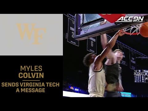 Wake Forest's Myles Colvin Sends The Hokies A Message