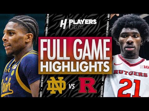 Notre Dame vs Rutgers - FULL GAME HIGHLIGHTS | November 25, 2025 Players Era Tournament