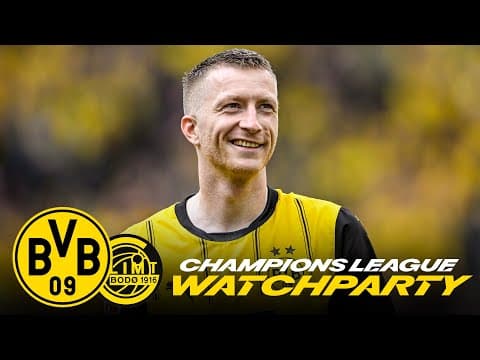 ReLive: REUS im Interview | Watchparty BVB - FK Bodø/Glimt | UEFA Champions League