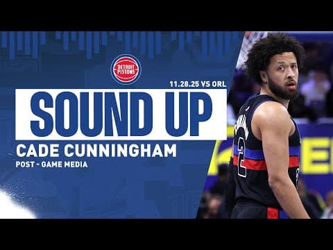 Post-Game Press Conference: Cade Cunningham | Pistons vs. Magic | 11.28.2025
