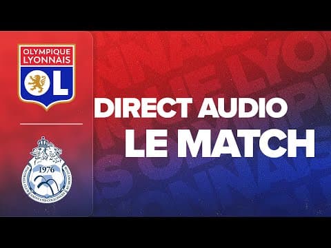 LE MATCH : OL - FC Saint Cyr Collonges
