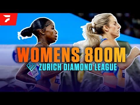 DOWN TO THE WIRE (Womens 800m) | 2025 Zurich Diamond League