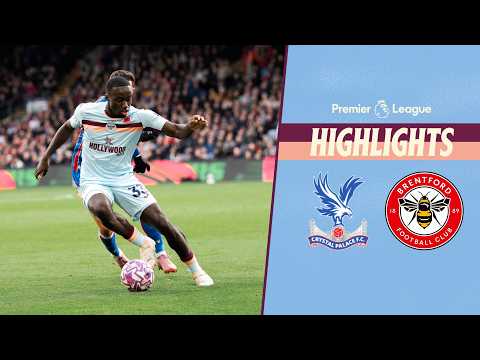 Defeat in south London | Crystal Palace 2-0 Brentford | Premier League Highlights