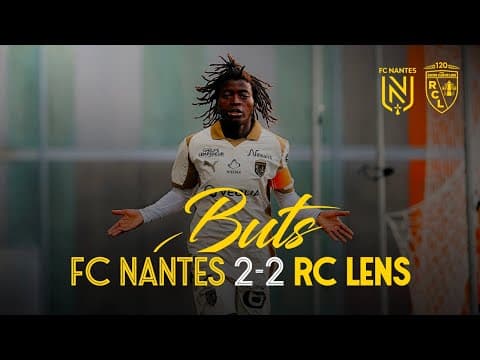 RC ELLES I Les buts lensois de FC Nantes-RC Lens (2-2)