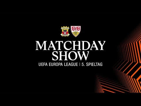 LIVE Matchday-Show: Go Ahead Eagles - VfB Stuttgart | UEFA Europa League