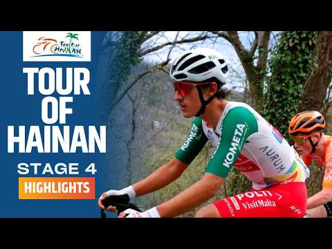 Late Climb Attack?! | Tour of Hainan 2026 | Stage 4 | Highlights
