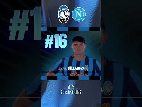 Atalanta-Napoli | Our Starting XI | 26ª Serie A Enilive 2025/26