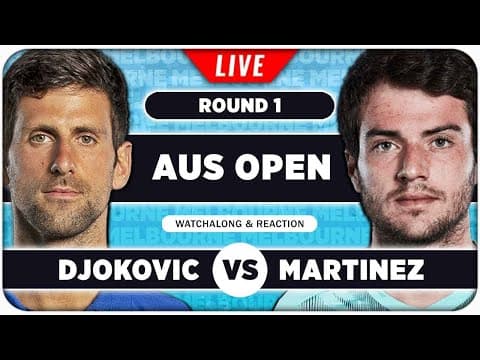 DJOKOVIC vs MARTINEZ • Australian Open 2026 • LIVE Tennis Watchalong